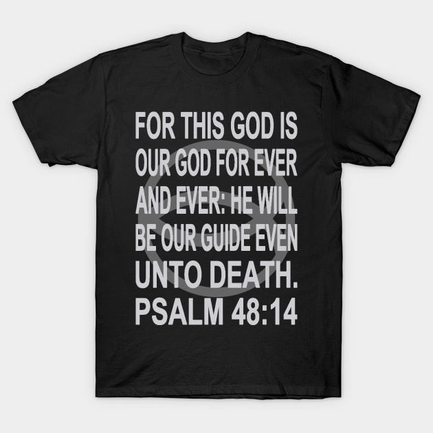 Black Ichthys – Psalm 48:14 T-Shirt by J. Rufus T-Shirtery